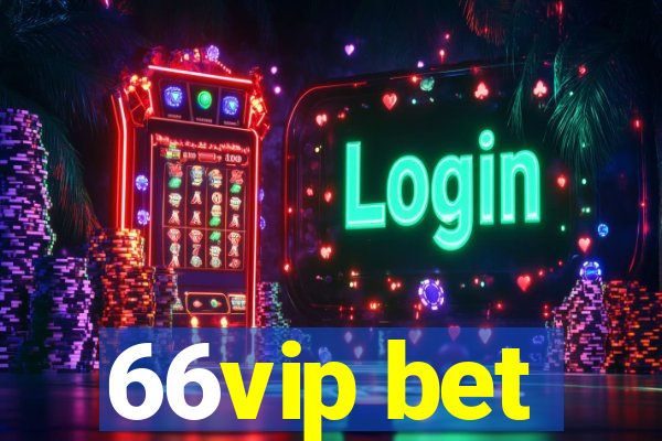 66vip bet